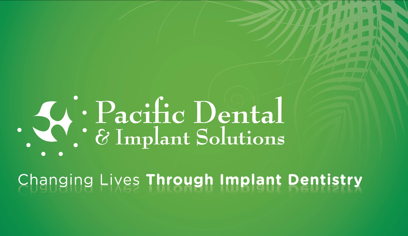 Pacific Dental & Implant Solutions